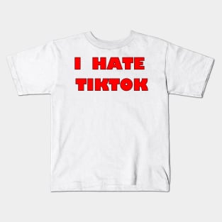 I hate. Kids T-Shirt